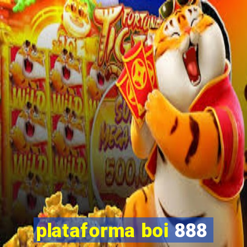 plataforma boi 888